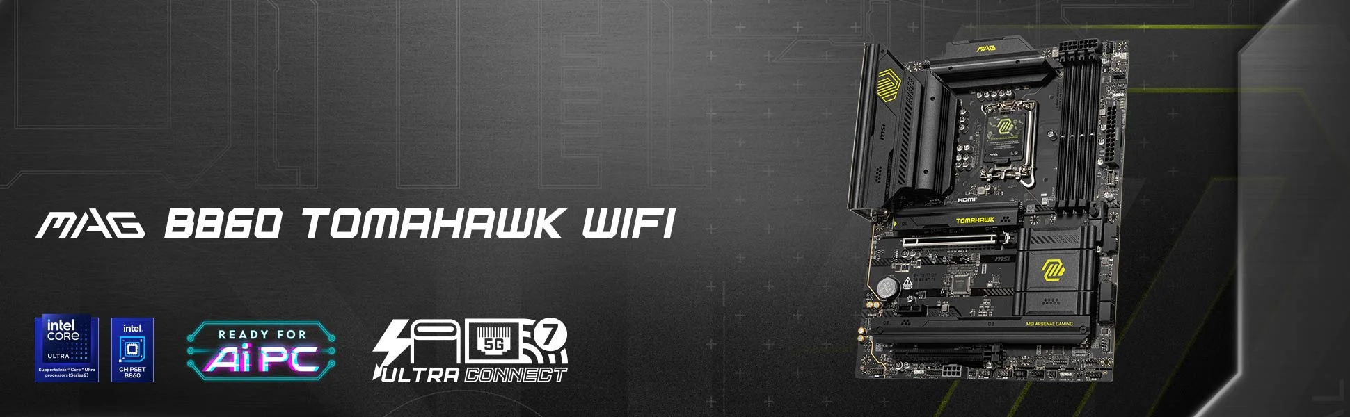Document Sa�lam Temel, Dayan�kl� Yap�. MAG B860 TOMAHAWK WIFI, Intel LGA 1851 soketli bir
