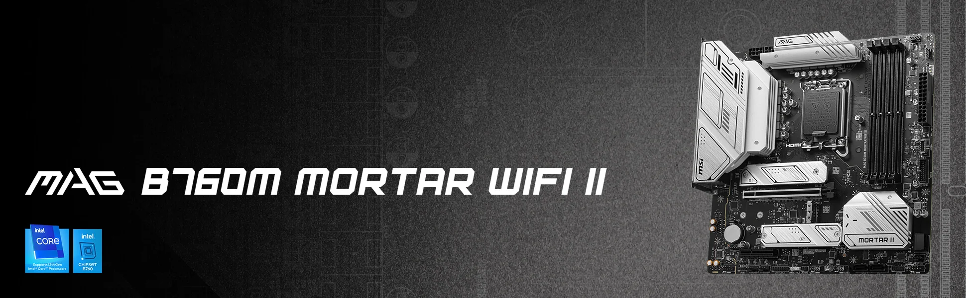 Document Tek V�cut MAG B760M MORTAR WIFI oyun odakl� bir Micro-ATX anakartt�r. En yeni In