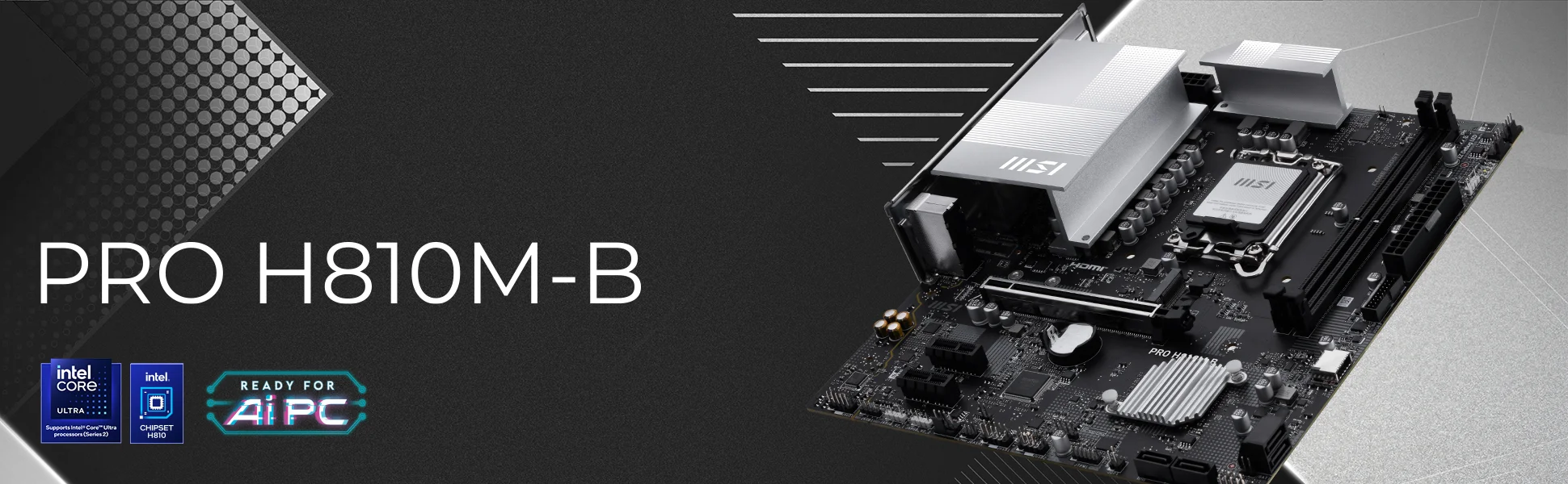 Document ZAR�F �� ORTA�INIZ PRO H810M-B, Intel Core Ultra ��lemcileri (Seri 2) destekleye