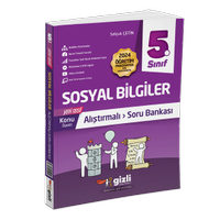 Gizli Yay�nlar� 5. SINIF SOSYAL B�LG�LER ALI�TIRMALI SORU BANKASI