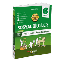 Gizli Yay�nlar� 6. SINIF SOSYAL B�LG�LER ALI�TIRMALI SORU BANKASI