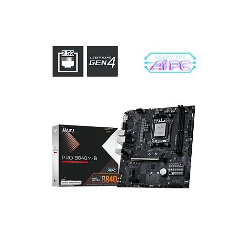 MSI PRO B840M-B DDR5 8000MT/S 1XHDMI 2XM.2 USB-C AM5 MATX (AMD AM5 9000/8000/7000 SER�LER� �LE UYUMLU)
