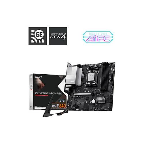 MSI PRO B840M-P WIFI6E DDR5 8000MT/S 1XHDMI 2XM.2 USB-C AM5 MATX (AMD AM5 9000/8000/7000 SER�LER� �LE UYUMLU)
