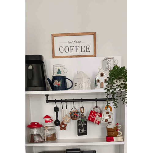 Kahve K��esi But First Coffee Ceviz Ah�ap �er�eveli Tablo