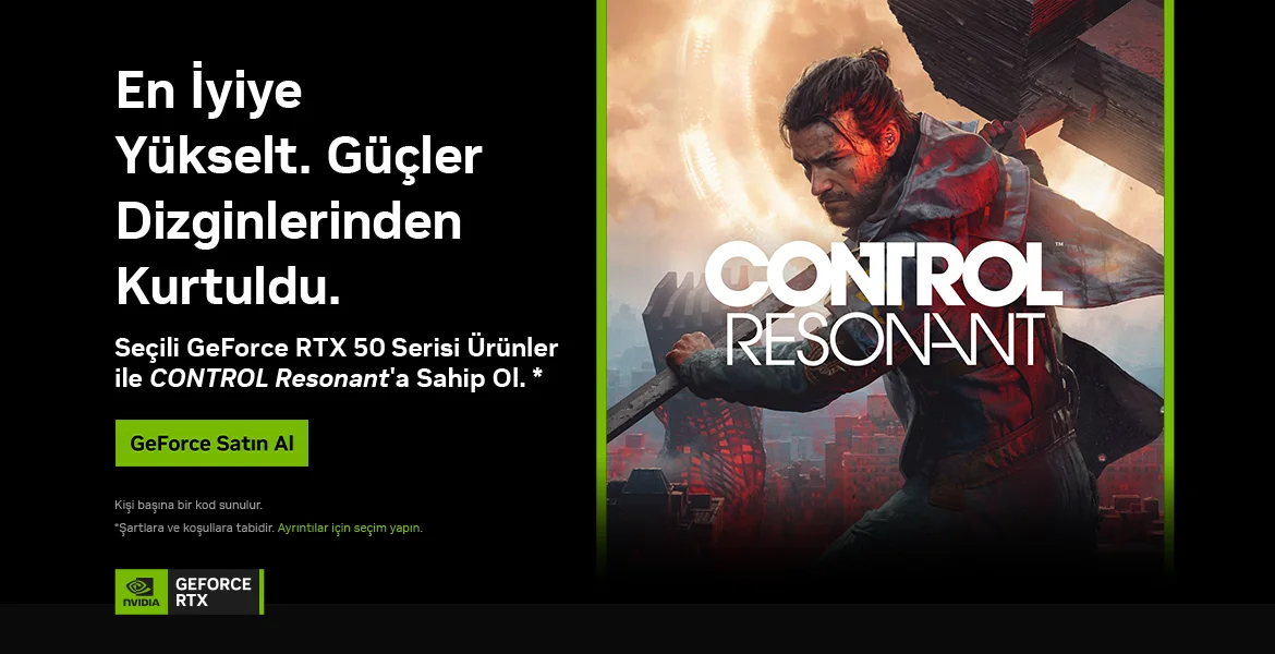 Yeni GeForce RTX 50 Serisi Oyun Kampanyas� - CONTROL Resonant