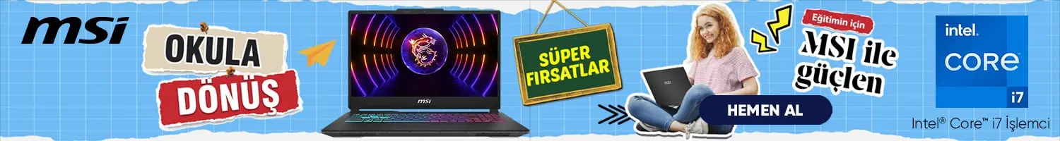 MSI Okula Dn Sper Frsatlar