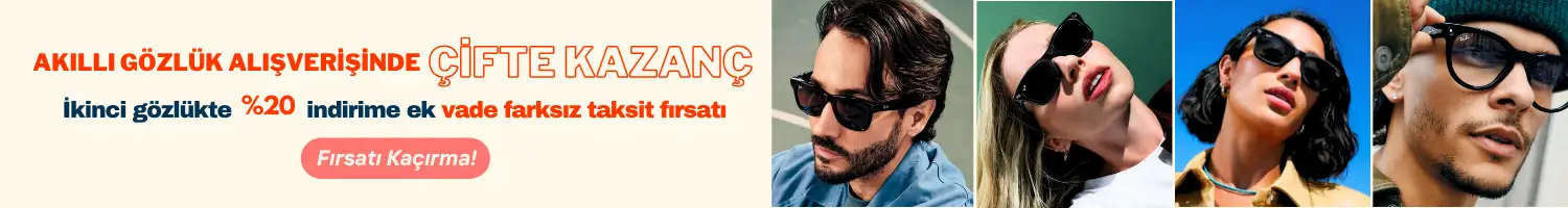 Ray-Ban Meta Akll Gzlklerde ifte Kazan