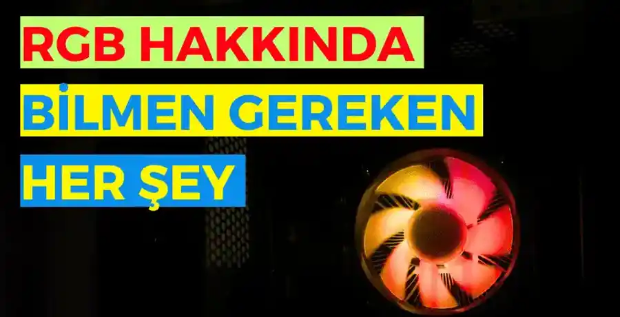 RGB Aydınlatma Nedir?