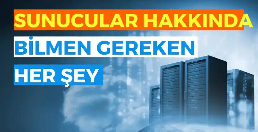 Sunucu Nedir?
