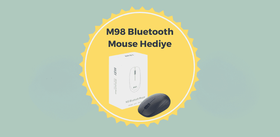 MSI Modern 15 B12MO-814XTR M98 Bluetooth Mouse Hediyesi  