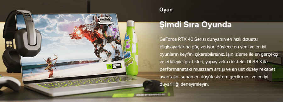 NVIDIA GeForce RTX40 Dizst Bilgisayarlarla Oyun