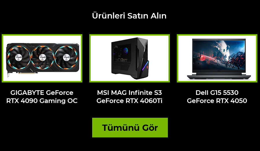 NVIDIA GeForce RTX40 Frsatlar