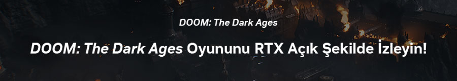 DOOM: The Dark Ages RTX Ak zleyin 