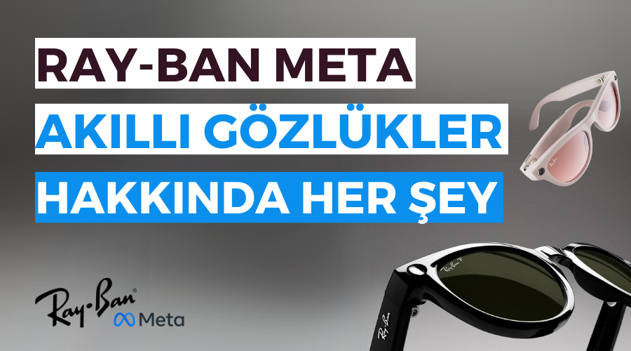 Ray-Ban Meta Akll Gzlkler