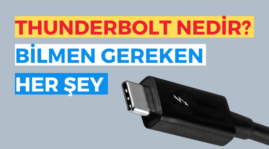 Thunderbolt Nedir?