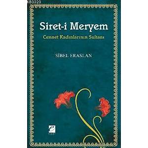 Siret-i Meryem/Sibel Eraslan 