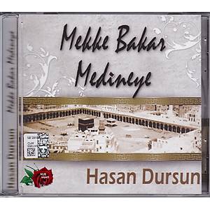 MEKKE BAKAR MED�NEYE & HASAN DURSUN