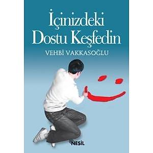 ��inizdeki Dostu Ke�fedin