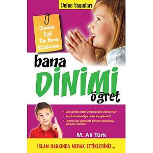 Bana Dinimi ��ret / M.Ali T�rk