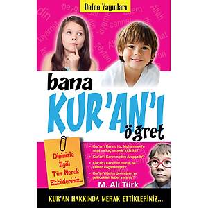 Bana Kuran'� ��ret / M.Ali T�rk