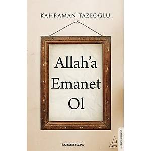 Allah'a Emanet Ol / Kahraman Tazeo�lu