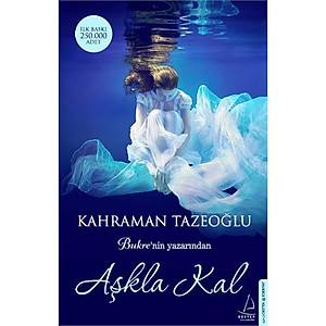 A�kla Kal / Kahraman Tazeo�lu