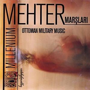 Mehter Mar�lar� - Koro