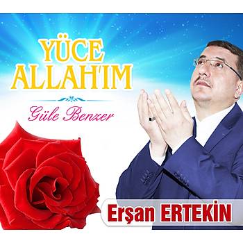 Eran Ertekin - Yce Allah'm & Gle Benzer