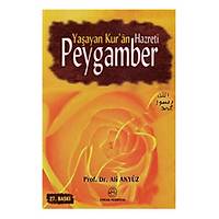 Yaayan Kur'an Hazreti Peygamber,Prof. Dr. Ali Akyz