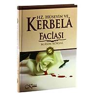 Hz. Hseyin ve Kerbela Facias,M. Asm Kksal