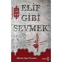 Elif Gibi Sevmek,Hikmet Anl ztekin