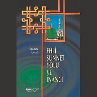 Ehli Snnet Yolu ve nanc,Mustafa Uysal