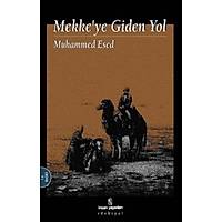Mekke'ye Giden Yol,Muhammed Esed