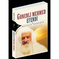 Gnenli Mehmed Efendi,Mustafa zdamar