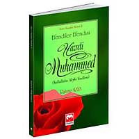 Efendiler Efendisi Hazreti Muhammed,Rahime Kaya