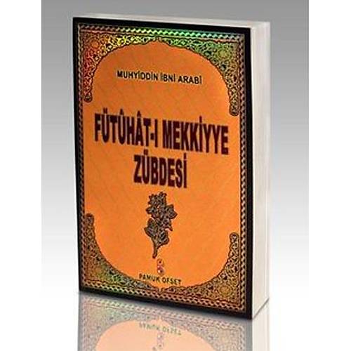 Ftuhat- Mekkiyye Zbdesi, Muhyiddin bn Arabi