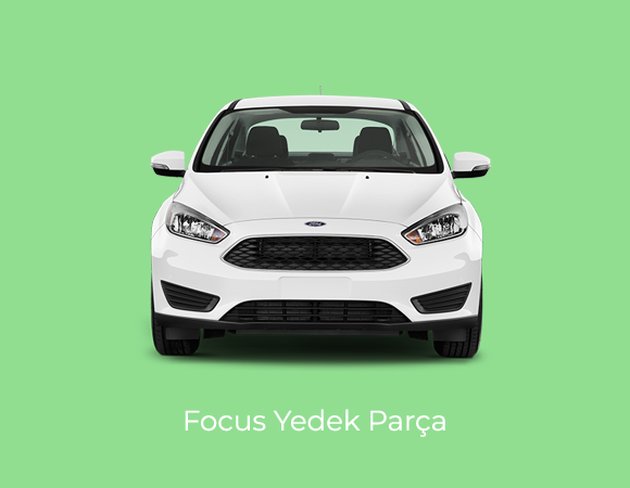 Ford Focus Yedek Parça