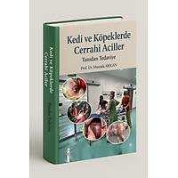 KED� ve K�PEKLERDE CERRAH� AC�LLER (Tan�dan Tedaviye)